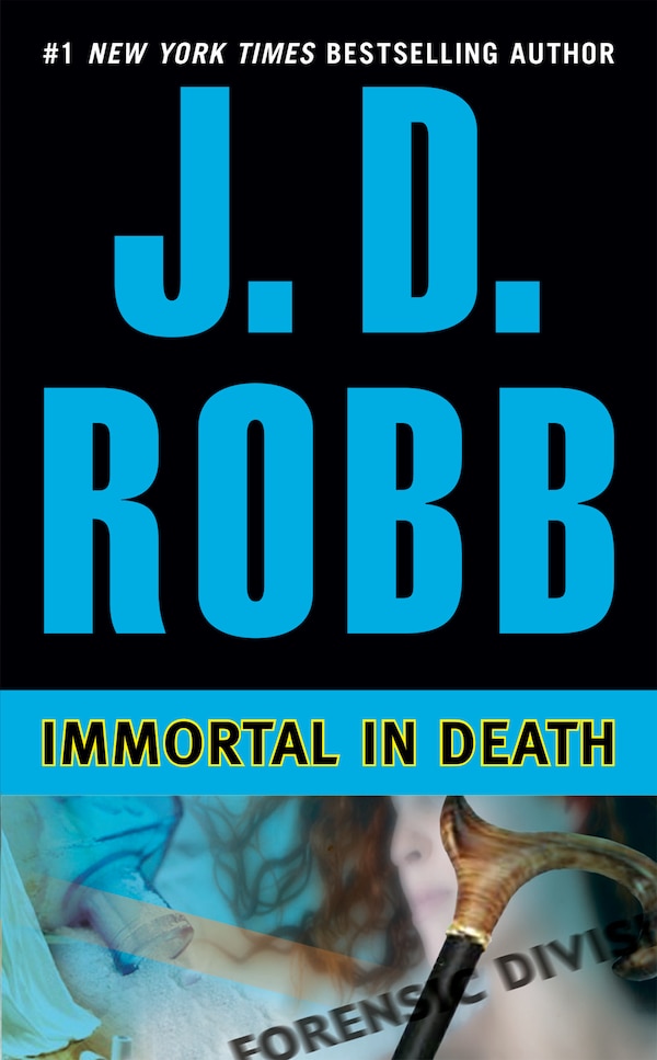 Immortal In Death by J. D. Robb, Mass Market Paperback | Indigo Chapters