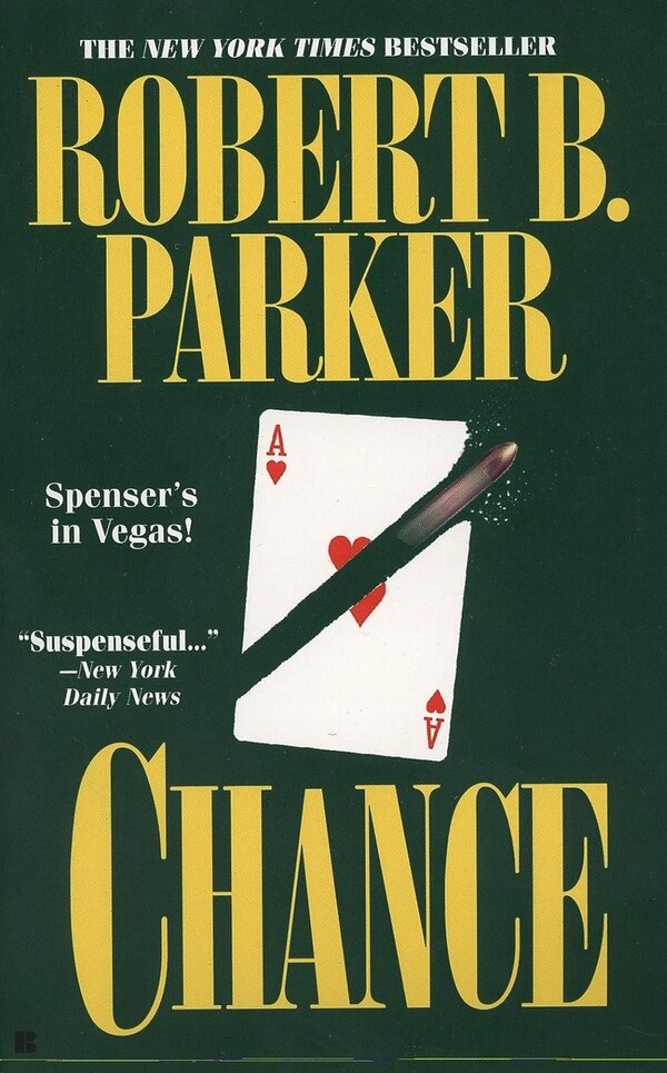 Chance by Robert B. Parker, Paperback | Indigo Chapters