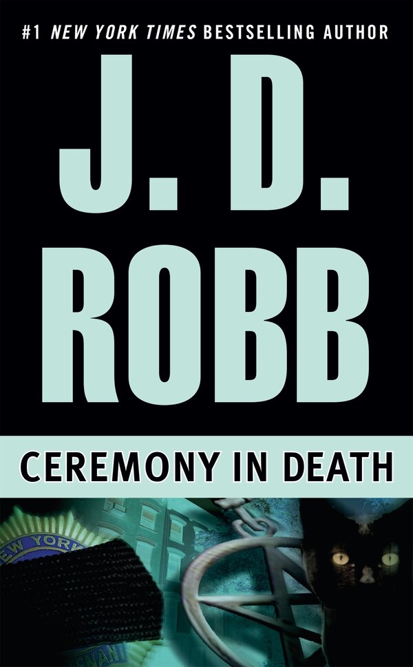 Ceremony In Death by J. D. Robb, Mass Market Paperback | Indigo Chapters