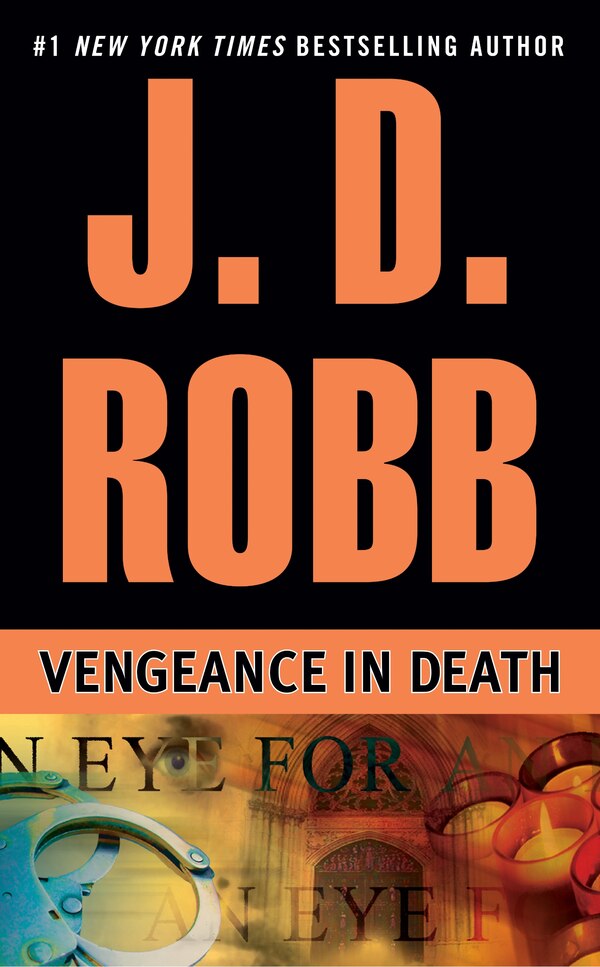 Vengeance In Death by J. D. Robb, Mass Market Paperback | Indigo Chapters