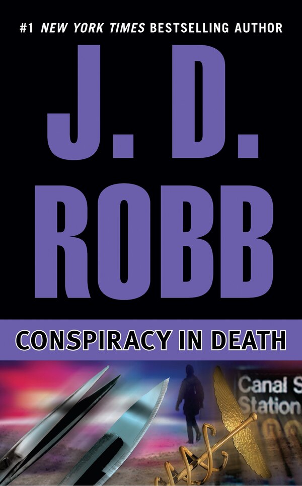 Conspiracy In Death by J. D. Robb, Mass Market Paperback | Indigo Chapters