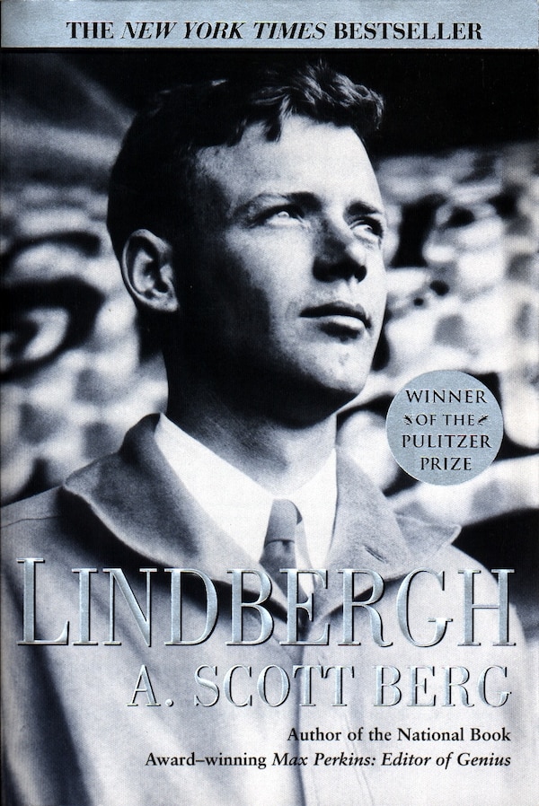 Lindbergh by A. Scott Berg, Paperback | Indigo Chapters