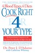 Cook Right 4 Your Type by Peter J. D'adamo, Paperback | Indigo Chapters