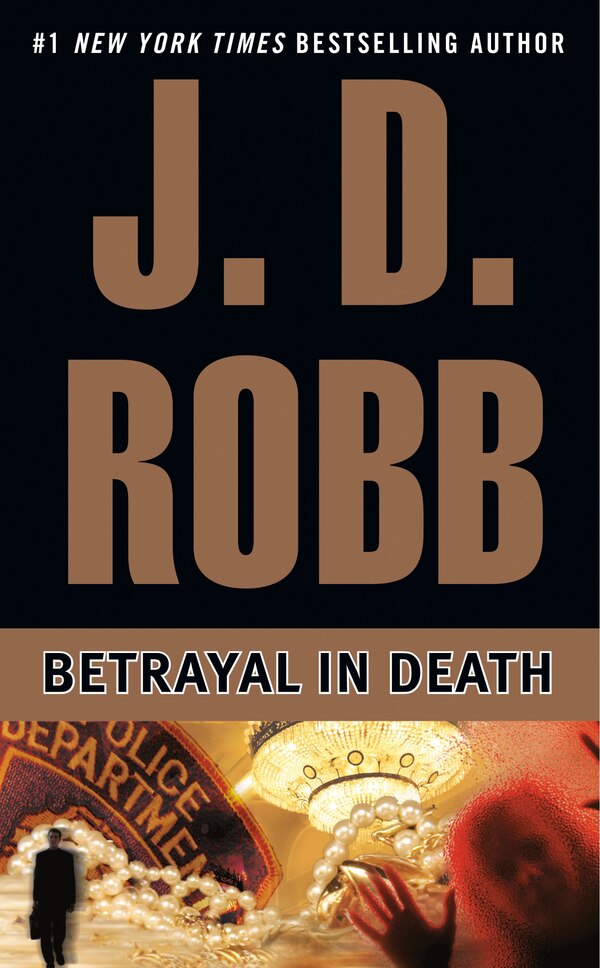 Betrayal In Death by J. D. Robb, Mass Market Paperback | Indigo Chapters