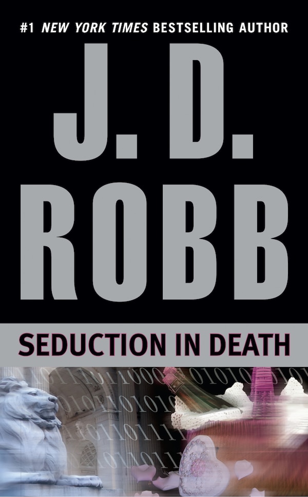 Seduction In Death by J. D. Robb, Mass Market Paperback | Indigo Chapters