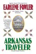 Arkansas Traveler by Earlene Fowler, Mass Market Paperback | Indigo Chapters