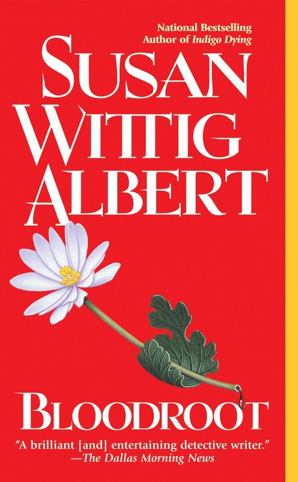 Bloodroot by Susan Wittig Albert, Mass Market Paperback | Indigo Chapters