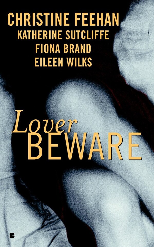Lover Beware by Christine Feehan, Mass Market Paperback | Indigo Chapters
