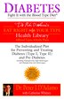 Diabetes: Fight It With The Blood Type Diet by Peter J. D'adamo, Paperback | Indigo Chapters