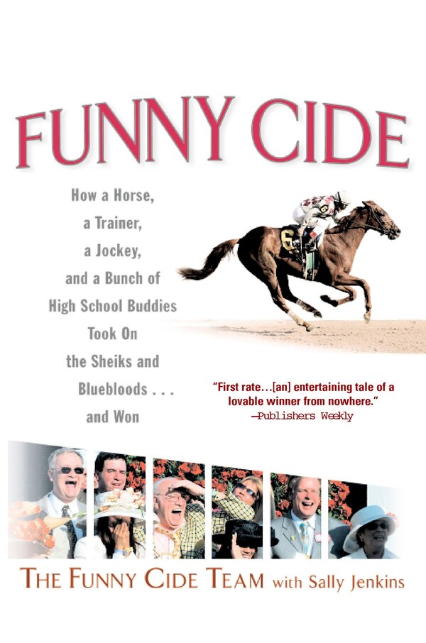 Funny Cide by The Funny Cide Team, Paperback | Indigo Chapters