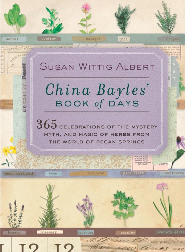 China Bayles' Book Of Days by Susan Wittig Albert, Paperback | Indigo Chapters