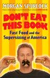 Don't Eat This Book by Morgan Spurlock, Paperback | Indigo Chapters