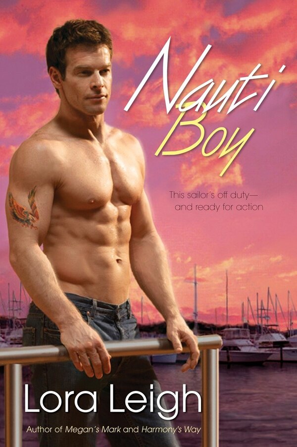 Nauti Boy by Lora Leigh, Paperback | Indigo Chapters