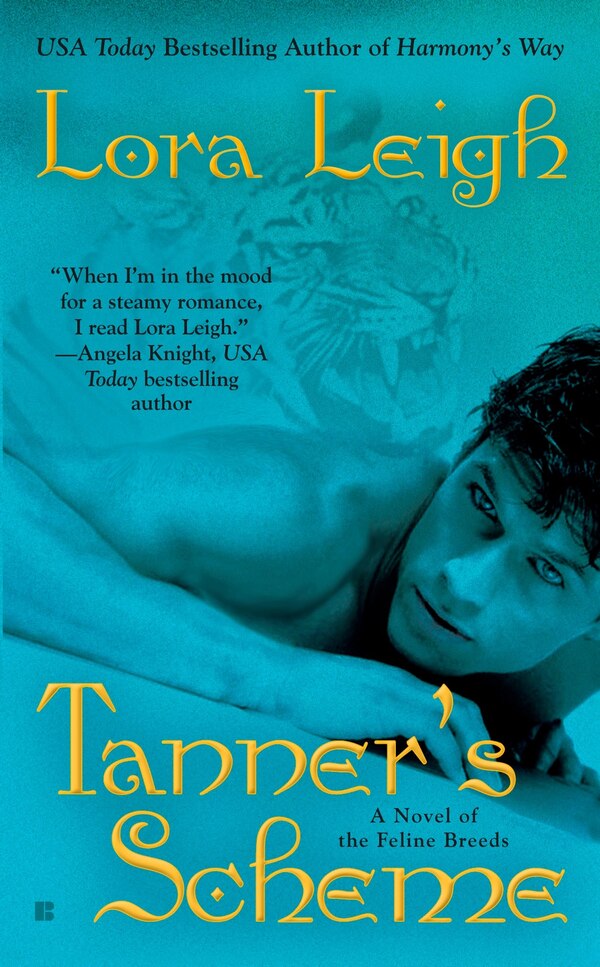 Tanner's Scheme by Lora Leigh, Mass Market Paperback | Indigo Chapters