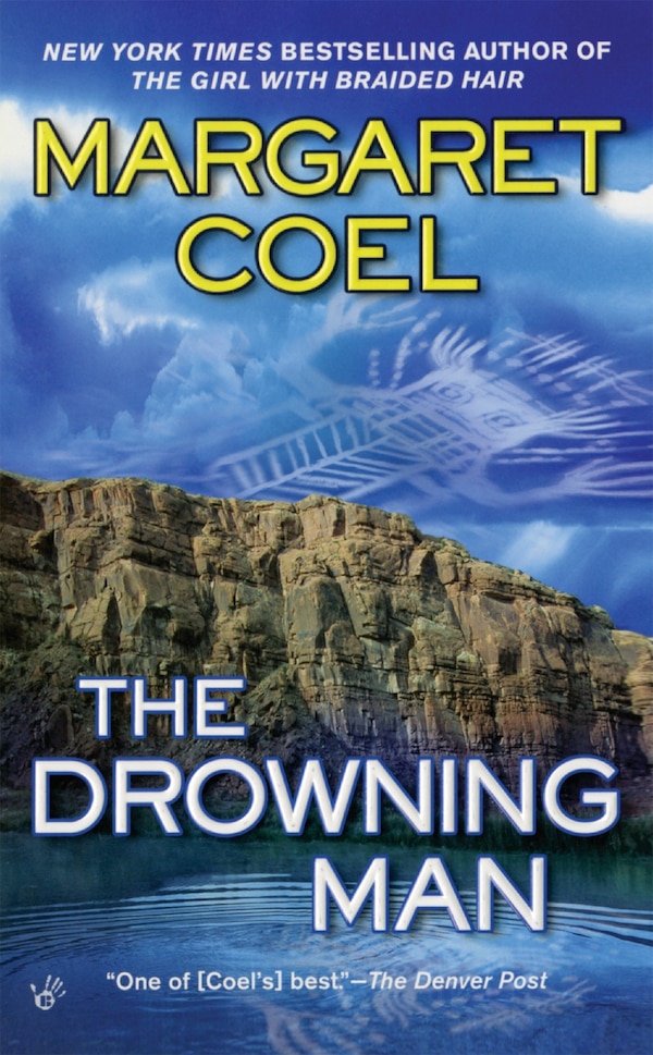 The Drowning Man by Margaret Coel, Mass Market Paperback | Indigo Chapters
