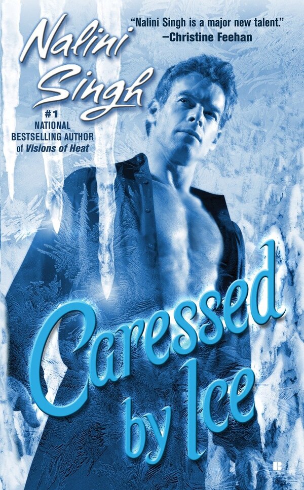 Caressed By Ice by Nalini Singh, Mass Market Paperback | Indigo Chapters