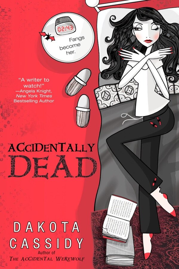 Accidentally Dead by Dakota Cassidy, Paperback | Indigo Chapters