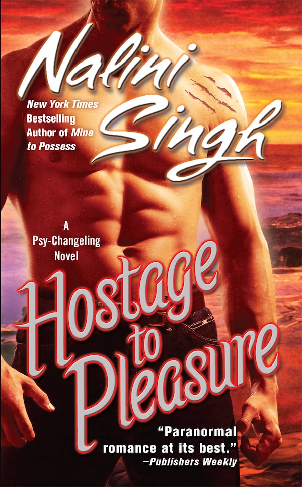 Hostage To Pleasure by Nalini Singh, Mass Market Paperback | Indigo Chapters