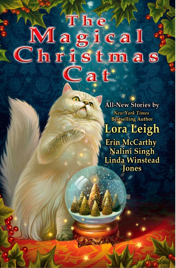 The Magical Christmas Cat by Lora Leigh, Paperback | Indigo Chapters