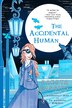 The Accidental Human by Dakota Cassidy, Paperback | Indigo Chapters