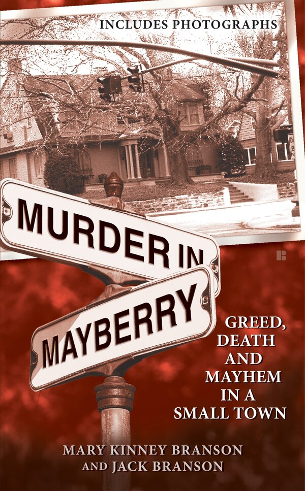 Murder In Mayberry by Mary Kinney Branson, Mass Market Paperback | Indigo Chapters