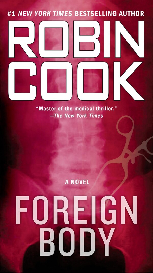 Foreign Body by Robin Cook, Paperback | Indigo Chapters