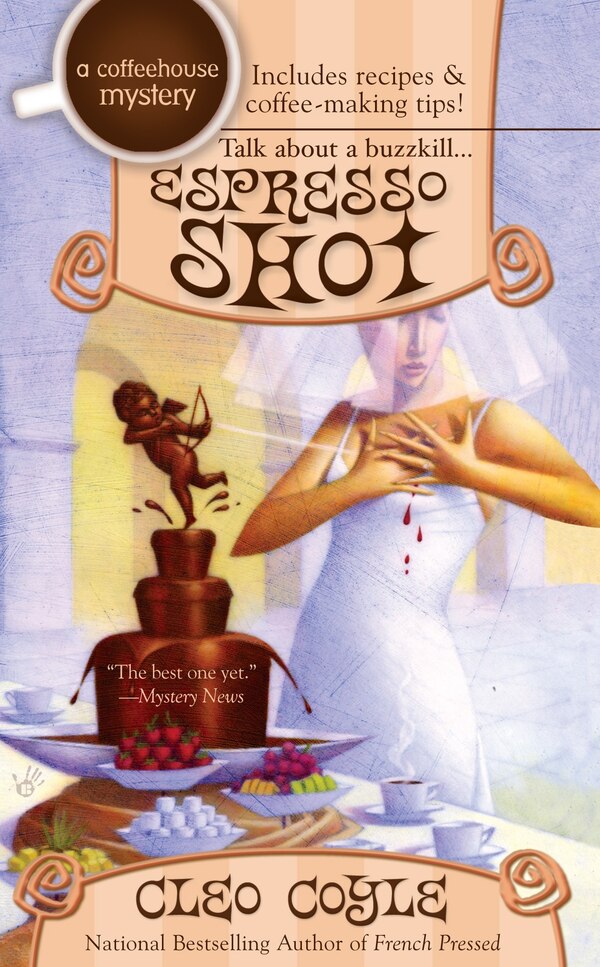 Espresso Shot by Cleo Coyle, Mass Market Paperback | Indigo Chapters