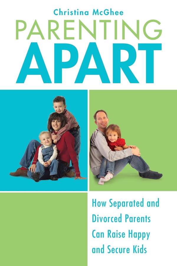 Parenting Apart by Christina Mcghee, Paperback | Indigo Chapters