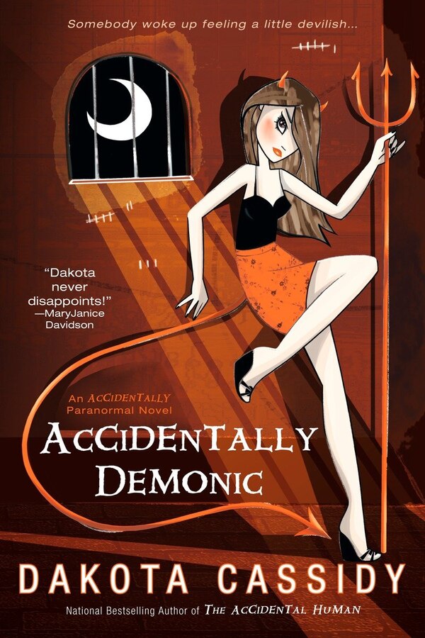 Accidentally Demonic by Dakota Cassidy, Paperback | Indigo Chapters