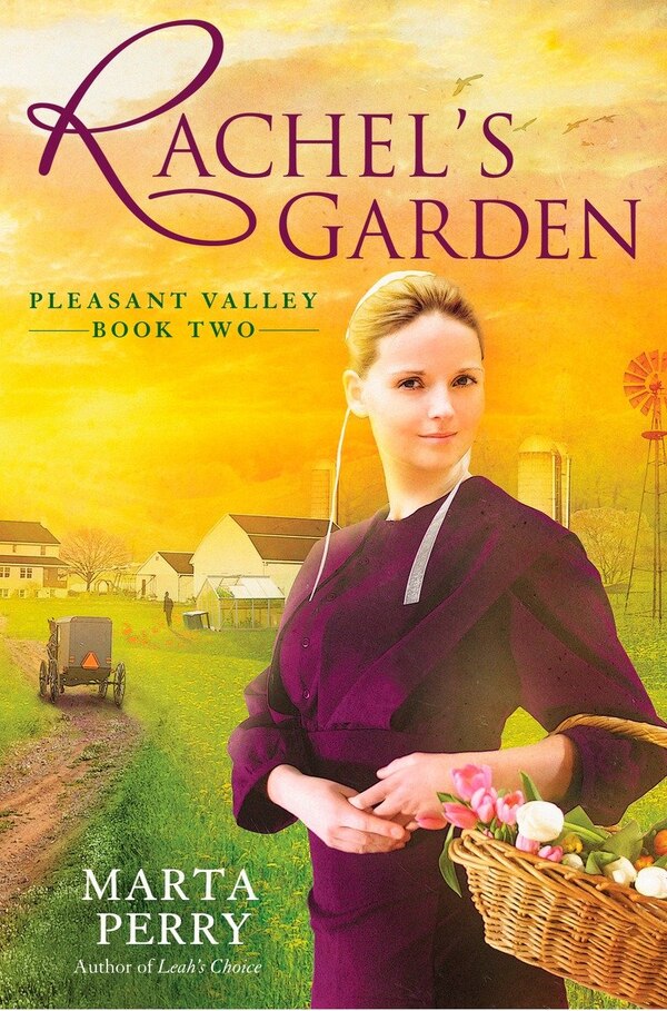 Rachel's Garden by Marta Perry, Paperback | Indigo Chapters