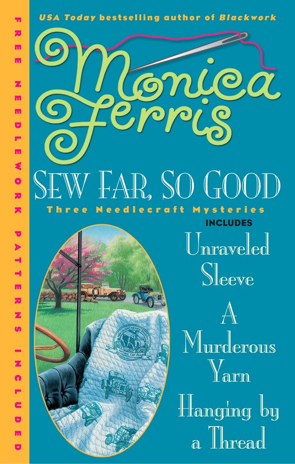 Sew Far So Good by Monica Ferris, Paperback | Indigo Chapters