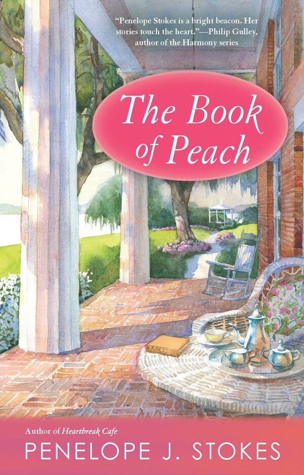 The Book Of Peach by Penelope J. Stokes, Paperback | Indigo Chapters