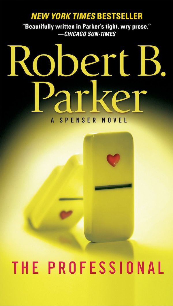 The Professional by Robert B. Parker, Paperback | Indigo Chapters