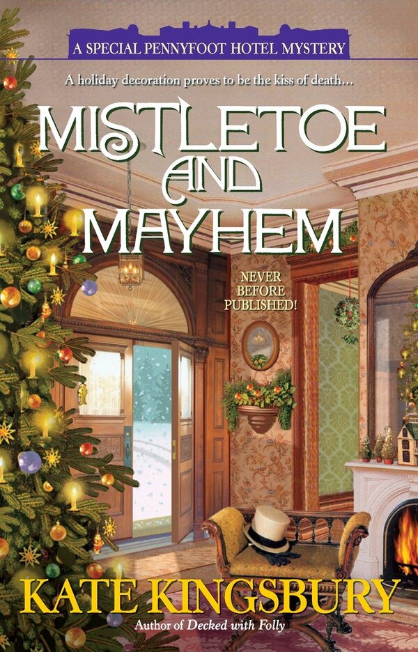 Mistletoe And Mayhem by Kate Kingsbury, Paperback | Indigo Chapters