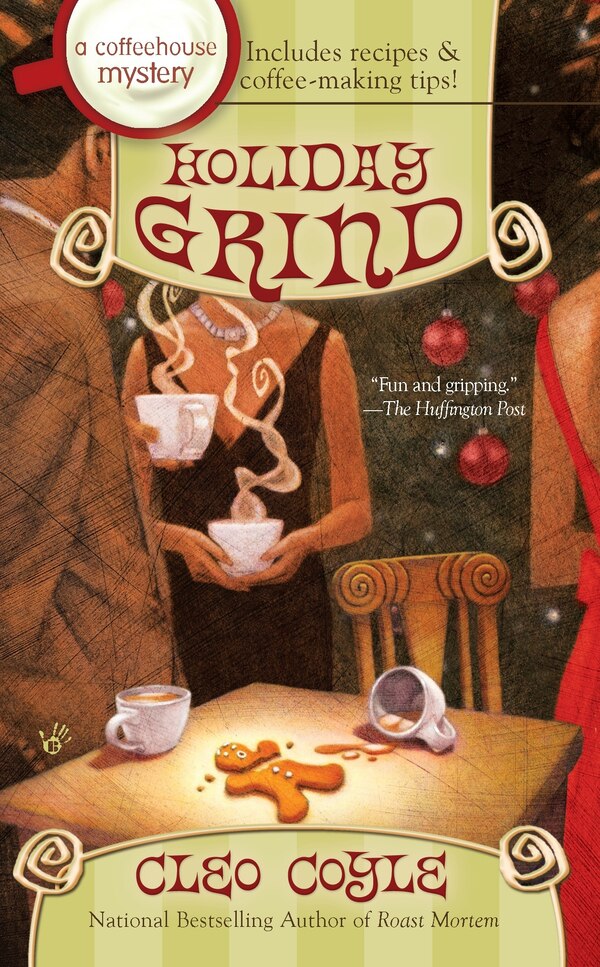 Holiday Grind by Cleo Coyle, Mass Market Paperback | Indigo Chapters