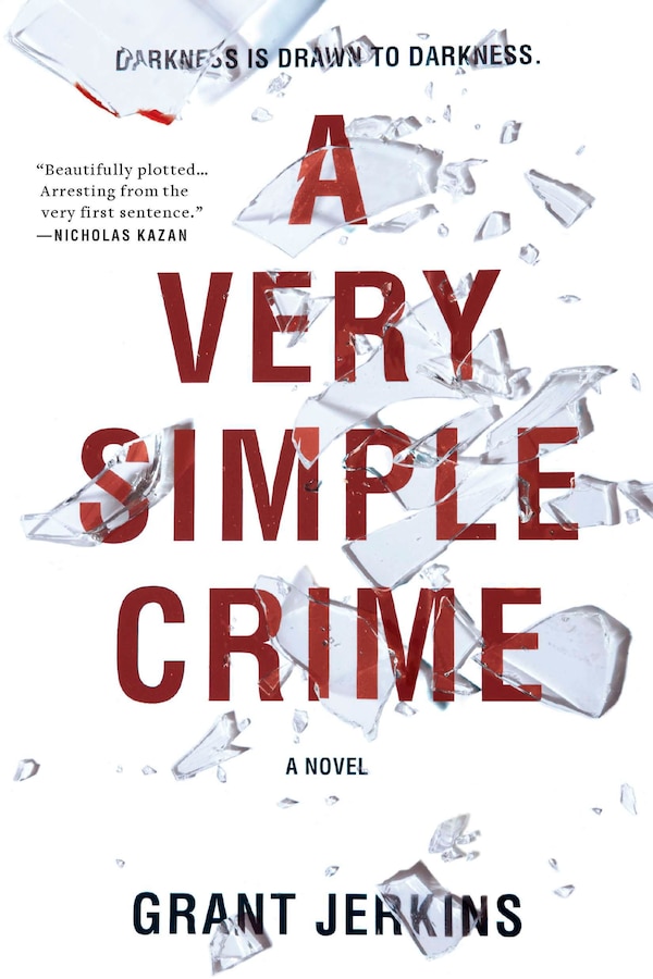 A Very Simple Crime by Grant Jerkins, Paperback | Indigo Chapters