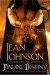 Finding Destiny by Jean Johnson, Paperback | Indigo Chapters