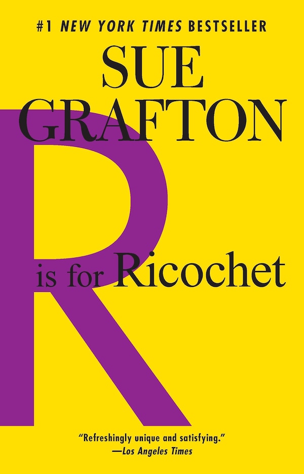 R Is For Ricochet by Sue Grafton, Paperback | Indigo Chapters