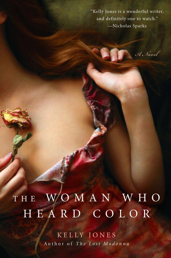 The Woman Who Heard Color by Kelly Jones, Paperback | Indigo Chapters