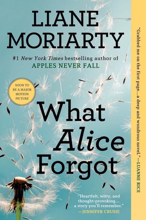 What Alice Forgot by Liane Moriarty, Paperback | Indigo Chapters