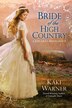 Bride Of The High Country by Kaki Warner, Paperback | Indigo Chapters
