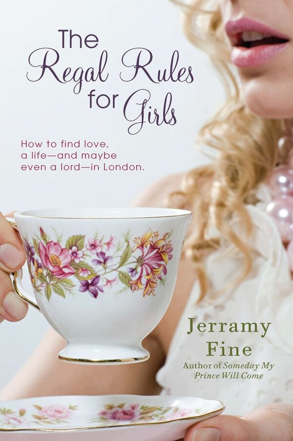 The Regal Rules For Girls by Jerramy Fine, Paperback | Indigo Chapters
