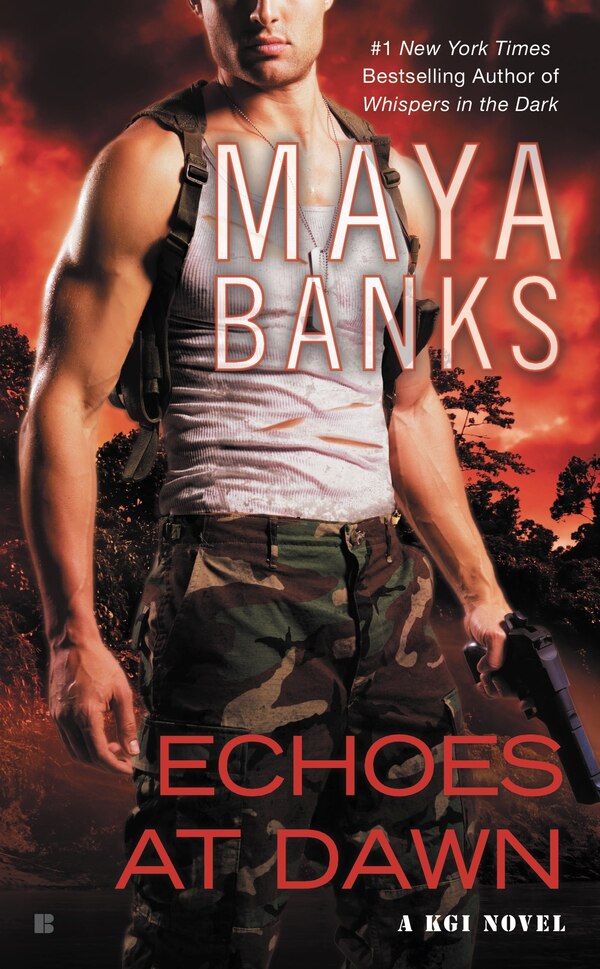 Echoes At Dawn by Maya Banks, Mass Market Paperback | Indigo Chapters