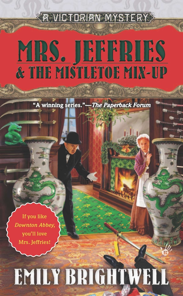 Mrs. Jeffries & the Mistletoe Mix-Up by Emily Brightwell, Mass Market Paperback | Indigo Chapters