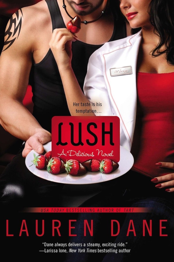 Lush by Lauren Dane, Paperback | Indigo Chapters