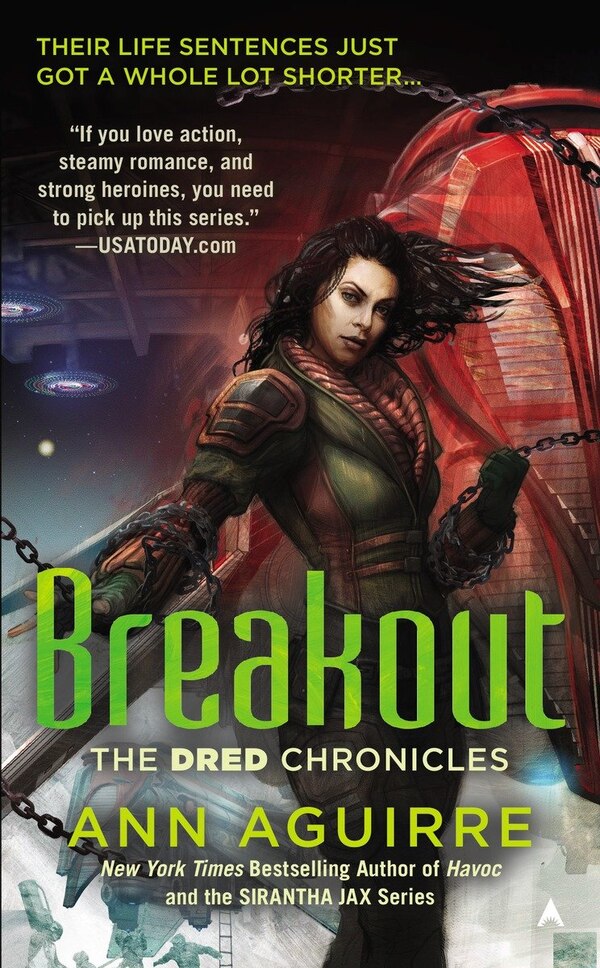 Breakout by Ann Aguirre, Mass Market Paperback | Indigo Chapters