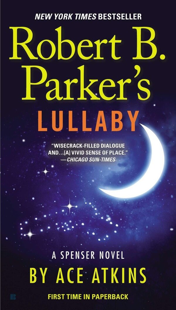 Robert B. Parker's Lullaby by Ace Atkins, Paperback | Indigo Chapters