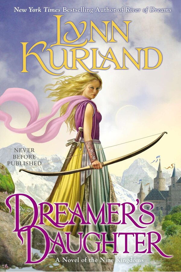 Dreamer's Daughter by Lynn Kurland, Paperback | Indigo Chapters