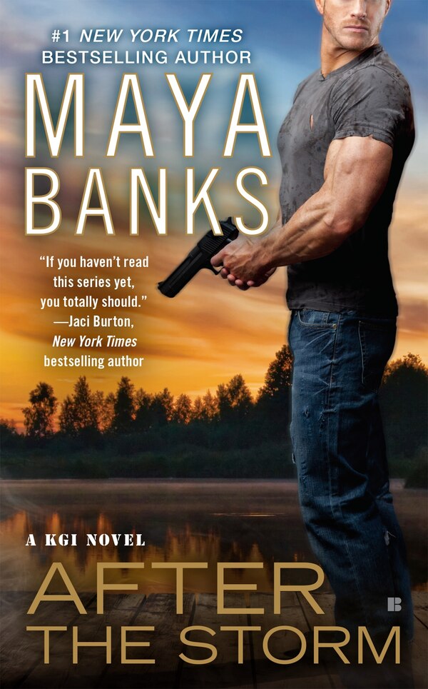 After The Storm by Maya Banks, Mass Market Paperback | Indigo Chapters