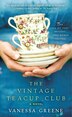 The Vintage Teacup Club by Vanessa Greene, Paperback | Indigo Chapters